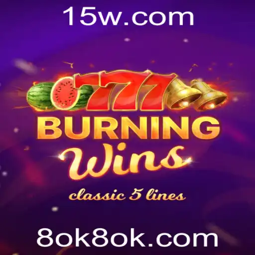 BurningWins: Descubra a Emoção do Jogo de Slot Inspirado em Clássicos
